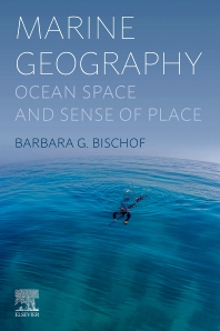 Marine Geography Ocean Space and Sense of Place